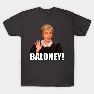 Baloney! T-Shirt